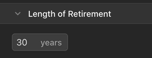 The length of retirement input field.